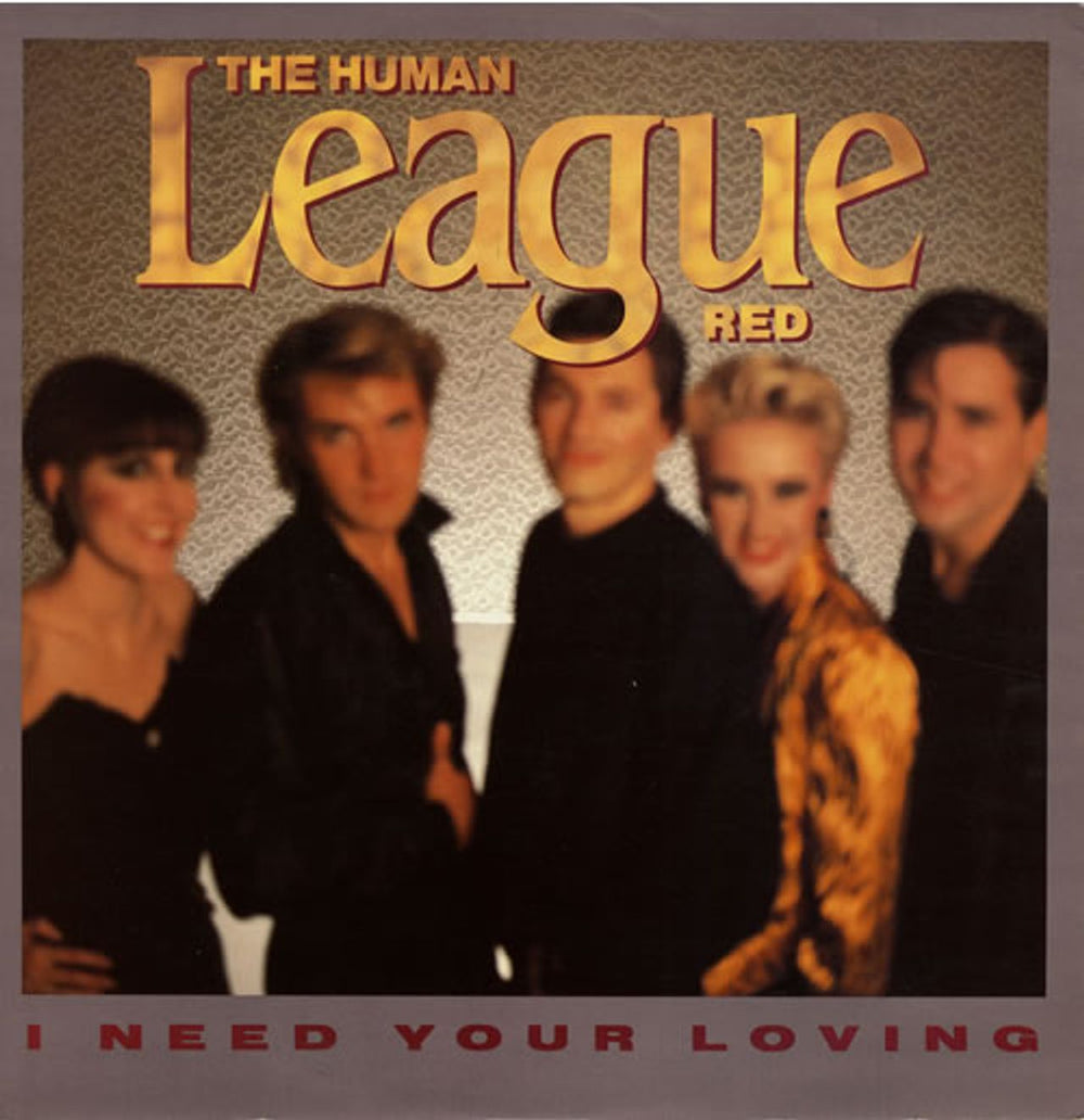 Human League I Need Your Loving UK 12" vinyl single (12 inch record / Maxi-single) VS900-12