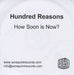 Hundred Reasons How Soon Is Now? UK Promo CD-R acetate CD-R ACETATE