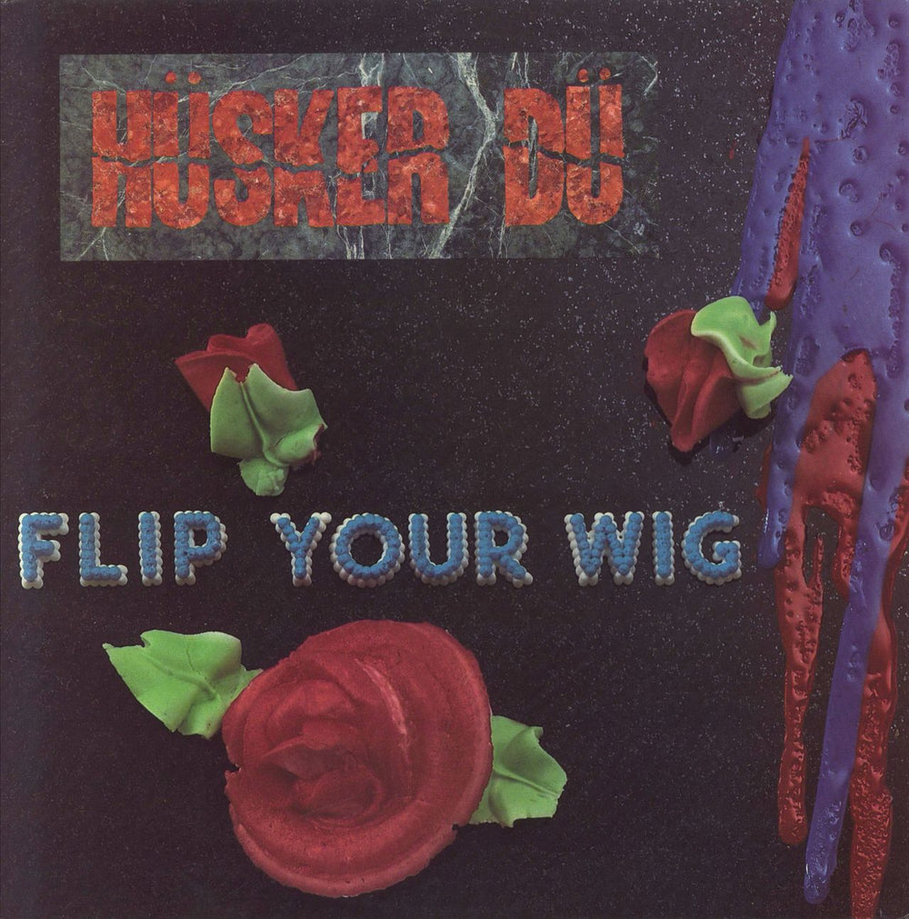 Husker Du Flip Your Wig US vinyl LP album (LP record) SST055