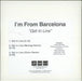 I'm From Barcelona Get In Line US Promo CD-R acetate CD-R ACETATE