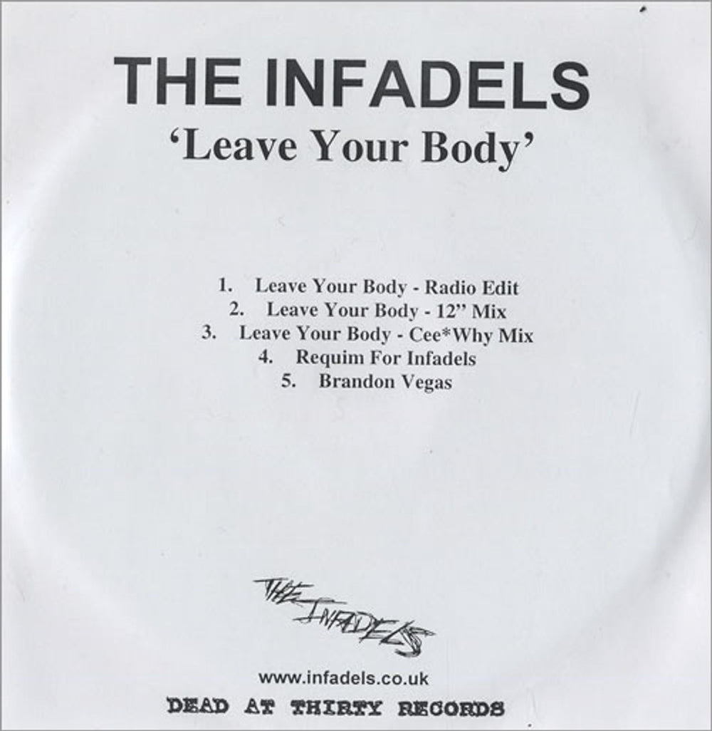 Infadels Leave Your Body UK Promo CD-R acetate CD-R ACETATE