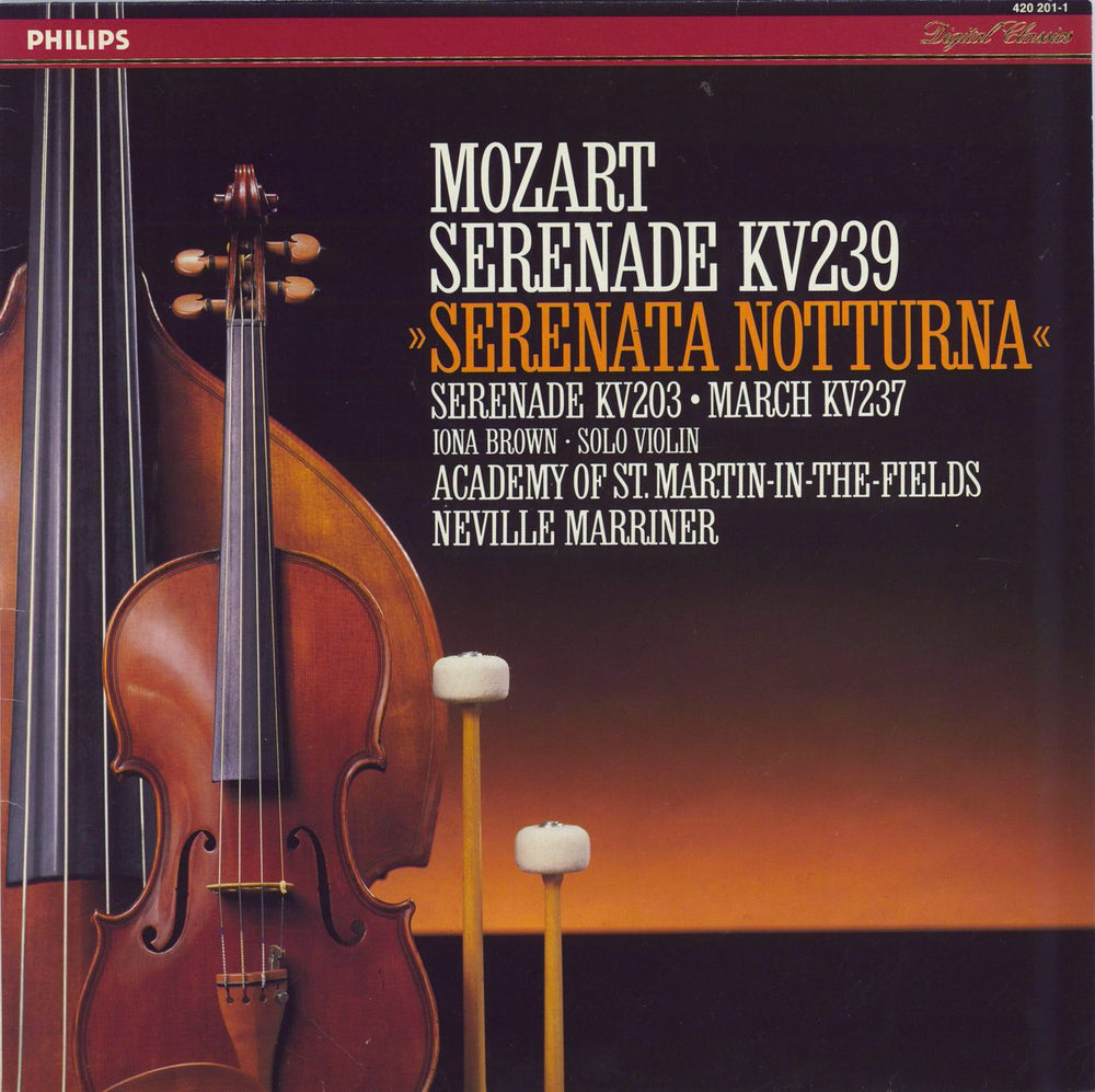 Iona Brown Mozart: Serenade KV 239 "Serenata Notturna" / Serenade KV 203 / March KV 237 Dutch vinyl LP album (LP record) 420201-1