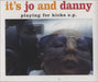 It's Jo And Danny Playing For Kicks EP UK CD single (CD5 / 5") NAZZYCD1