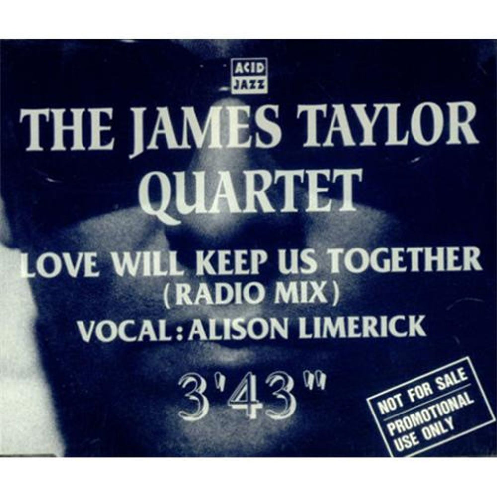 James Taylor Quartet Love Will Keep Us Together Japanese Promo CD single (CD5 / 5") DSP-1109