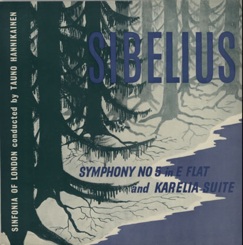 Jean Sibelius Symphony No. 5 In E Flat And Karelia Suite UK vinyl LP album (LP record) T42