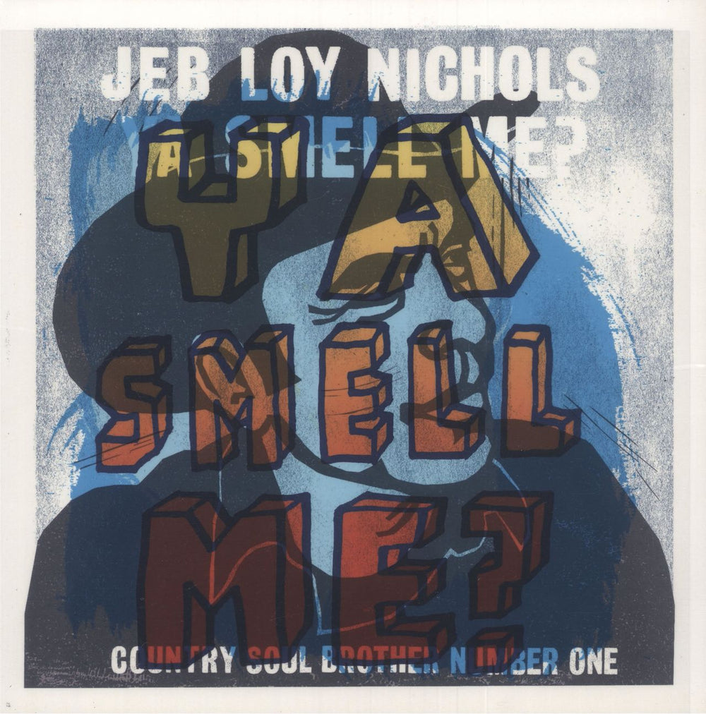 Jeb Loy Nichols Ya Smell Me? UK 10" vinyl single (10 inch record) CCC005