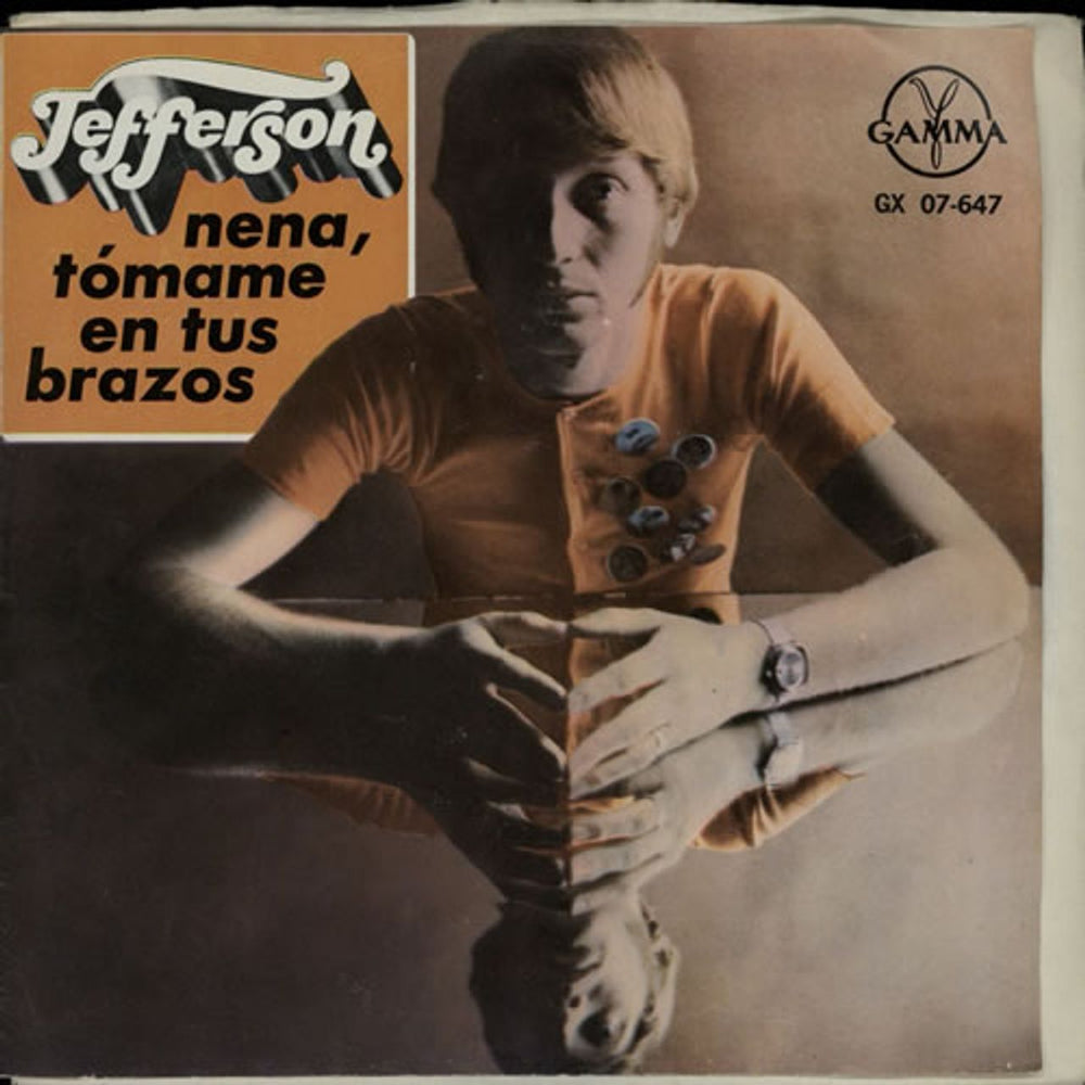 Jefferson Nena, Tómame En Tus Brazos EP Mexican 7" vinyl single (7 inch record / 45) GX07-647