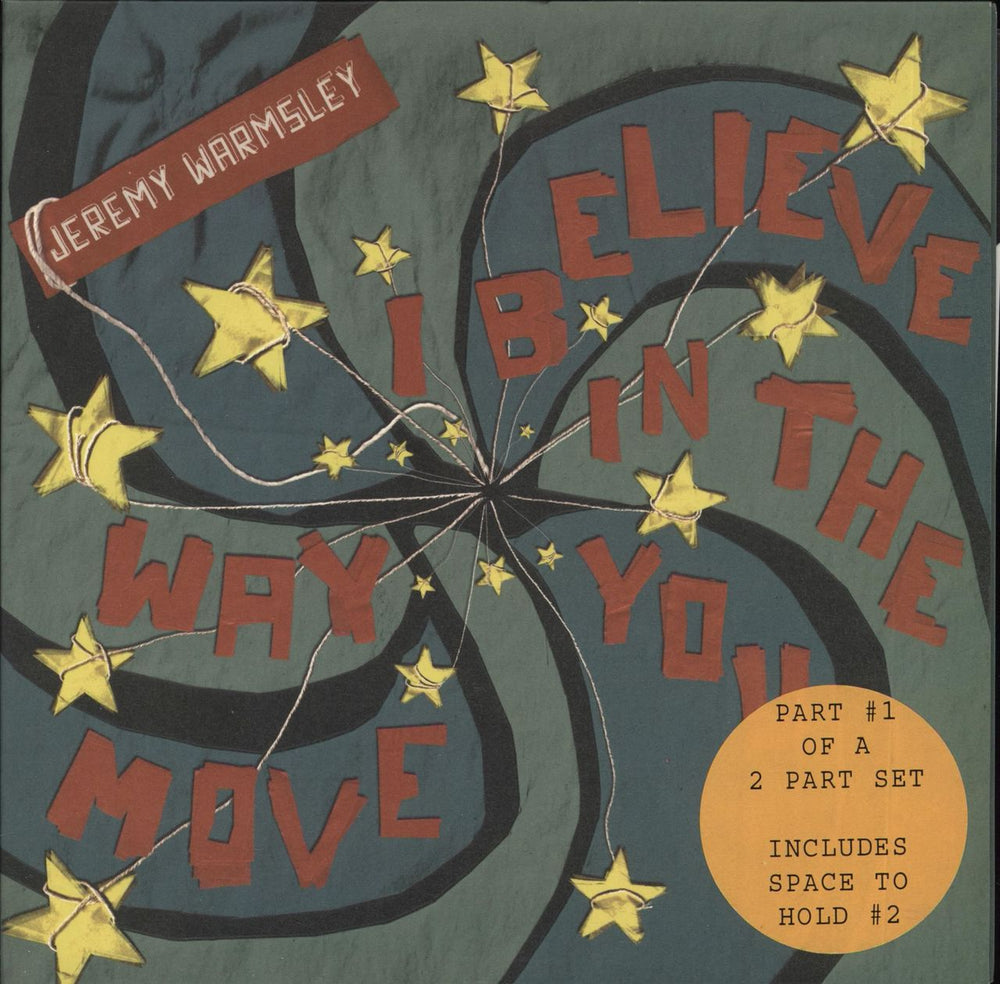 Jeremy Warmsley I Believe In The Way You Move UK 7" vinyl single (7 inch record / 45) TRANS037