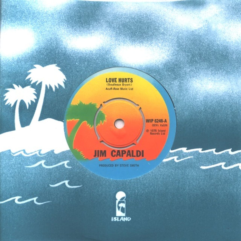 Jim Capaldi Love Hurts UK 7" vinyl single (7 inch record / 45) WIP6246