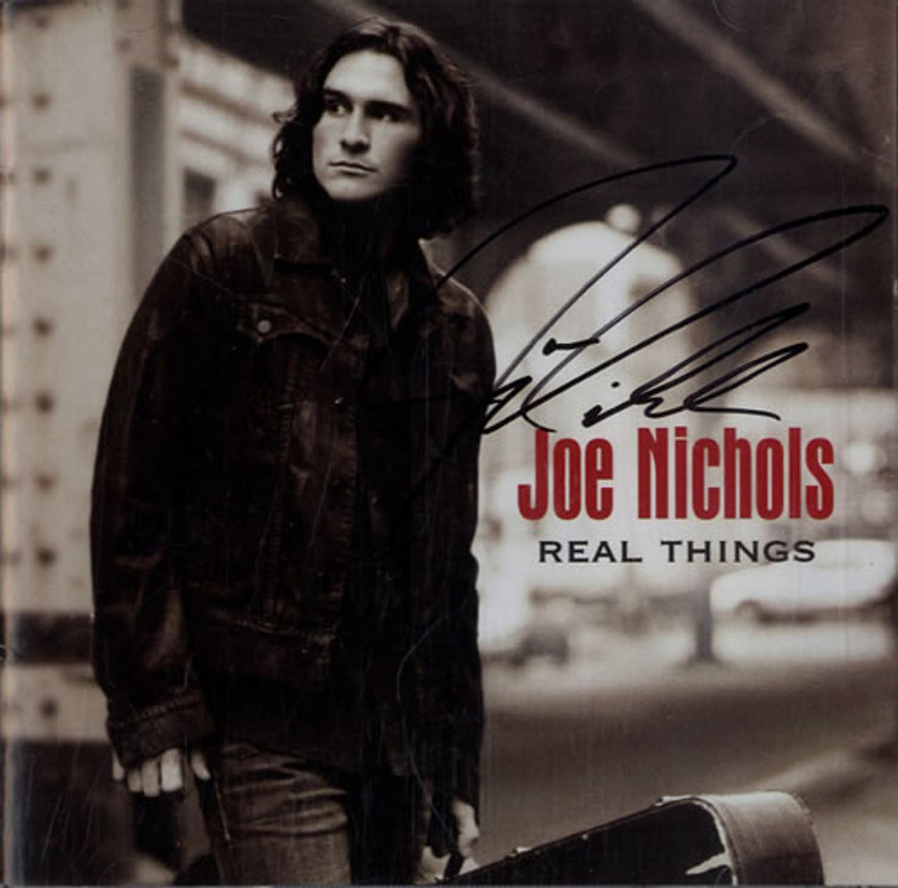 Joe Nichols Real Things - Autographed US CD album (CDLP) B0008888-02