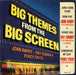 John Barry (Composer) Big Themes From The Big Screen EP UK 7" vinyl single (7 inch record / 45) WEP1129