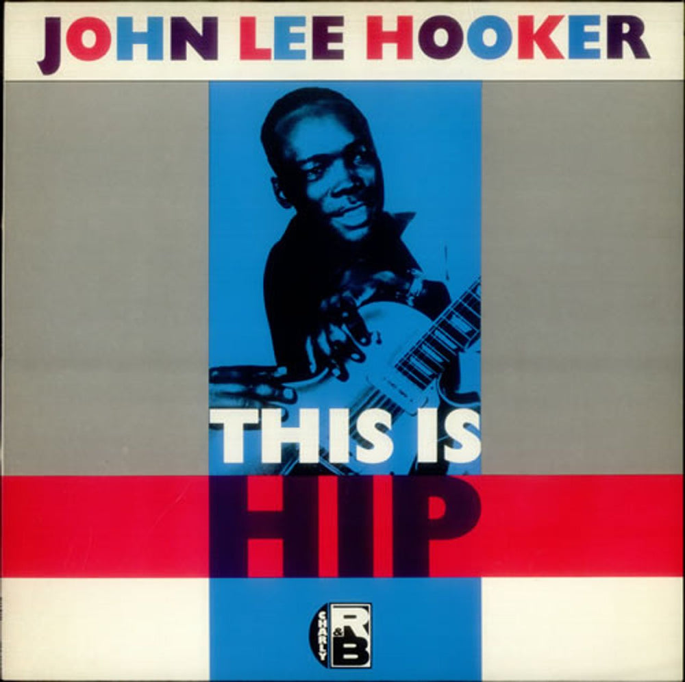 John Lee Hooker This Is Hip - EX UK vinyl LP album (LP record) CRB1004