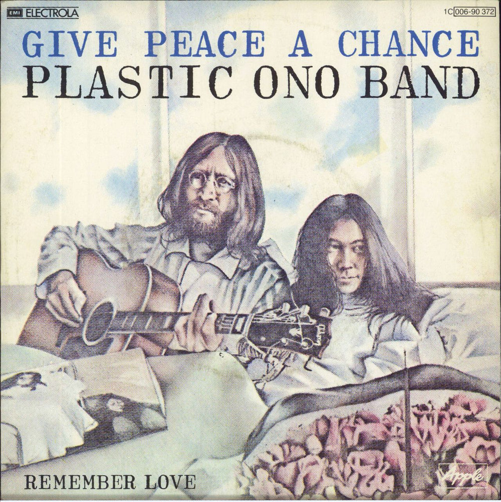 John Lennon Give Peace A Chance German 7" vinyl single (7 inch record / 45) 1C006-90372