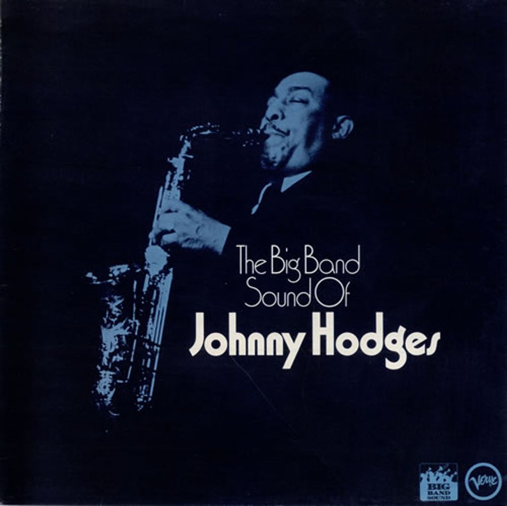 Johnny Hodges The Big Band Sound Of Johnny Hodges UK vinyl LP album (LP record) 2317077