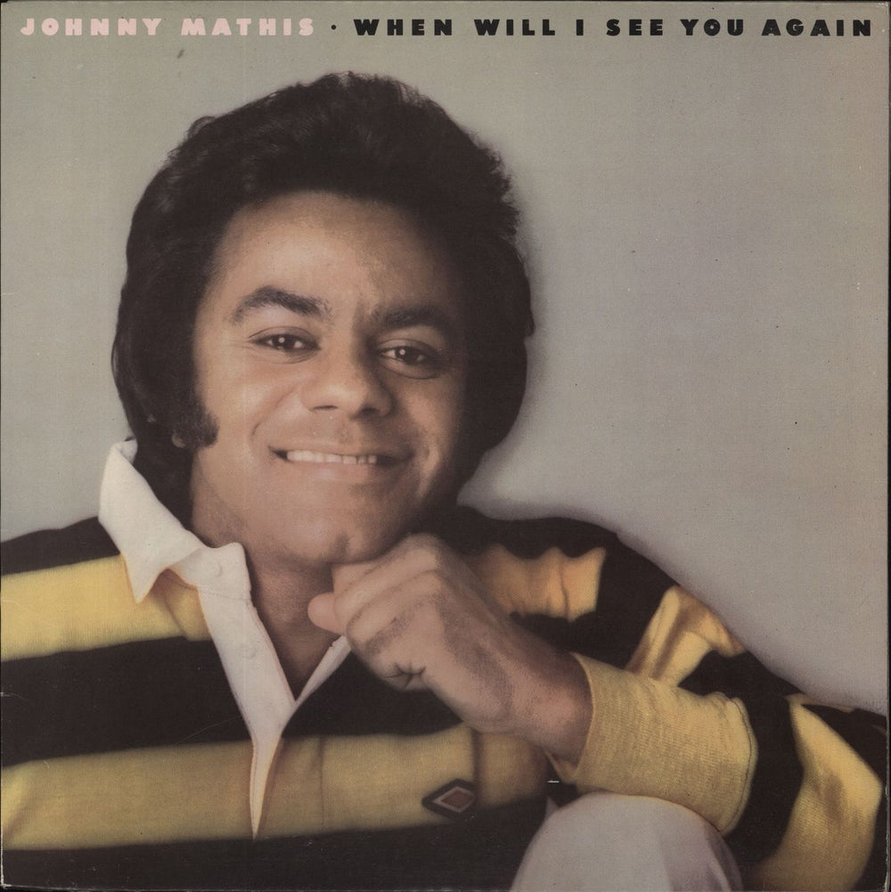 Johnny Mathis When Will I See You Again UK vinyl LP album (LP record) 80738