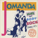 Jomanda Make My Body Rock [Feel It] UK 7" vinyl single (7 inch record / 45) PB42749