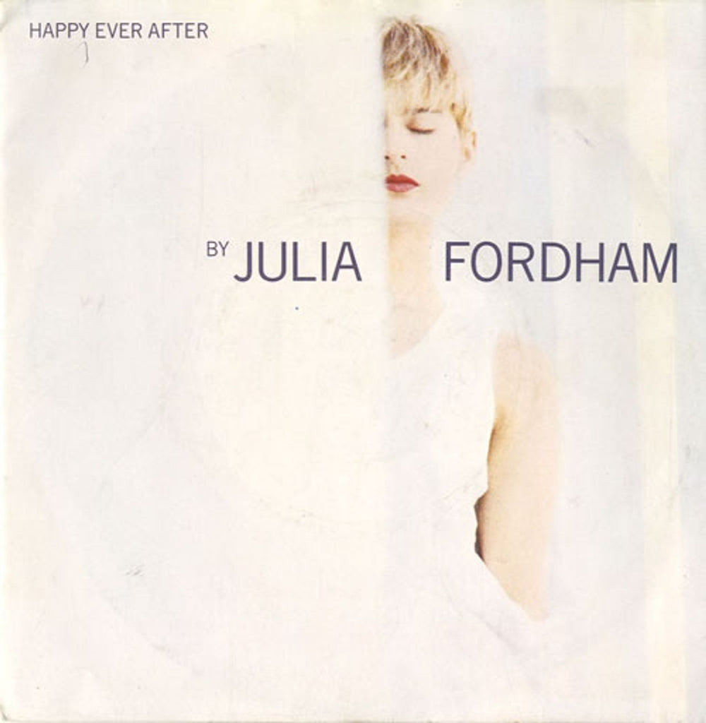 Julia Fordham Happy Ever After UK 7" vinyl single (7 inch record / 45) YR15