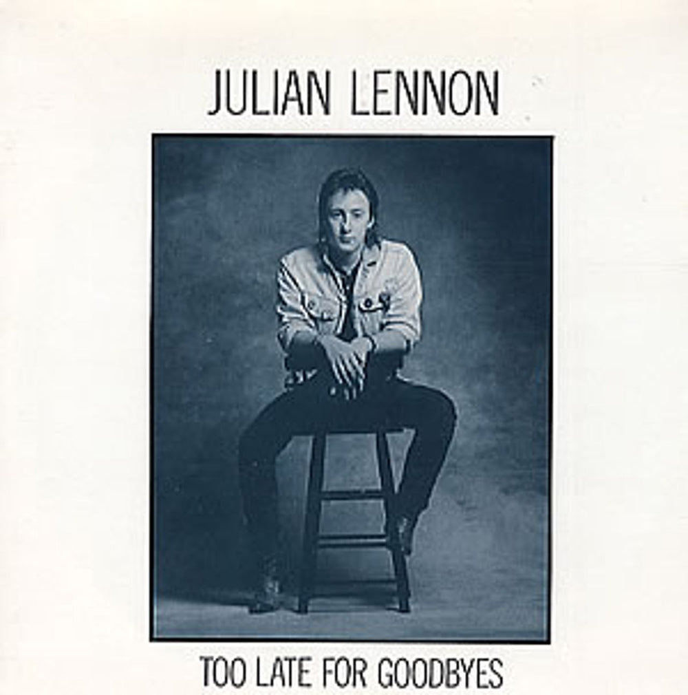 Julian Lennon Too Late For Goodbyes UK 7" vinyl single (7 inch record / 45) JL1