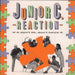 Junior C. Reaction If It Don't Fit, Don't Force It UK 7" vinyl single (7 inch record / 45) CHS3051