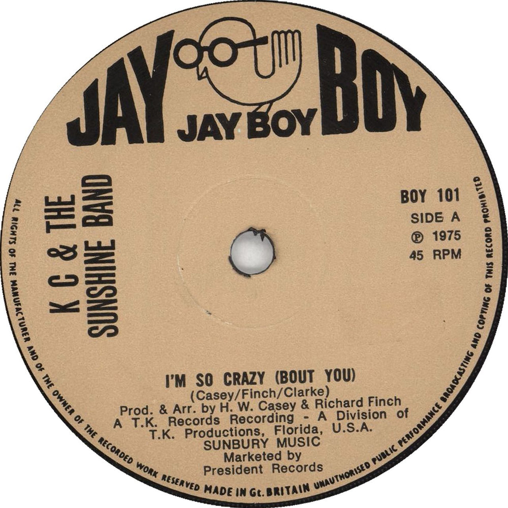 K.C. & The Sunshine Band I'm So Crazy About You - Solid UK 7" vinyl single (7 inch record / 45) BOY101