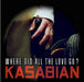 Kasabian Where Did All The Love Go? UK CD single (CD5 / 5") PARADISE64