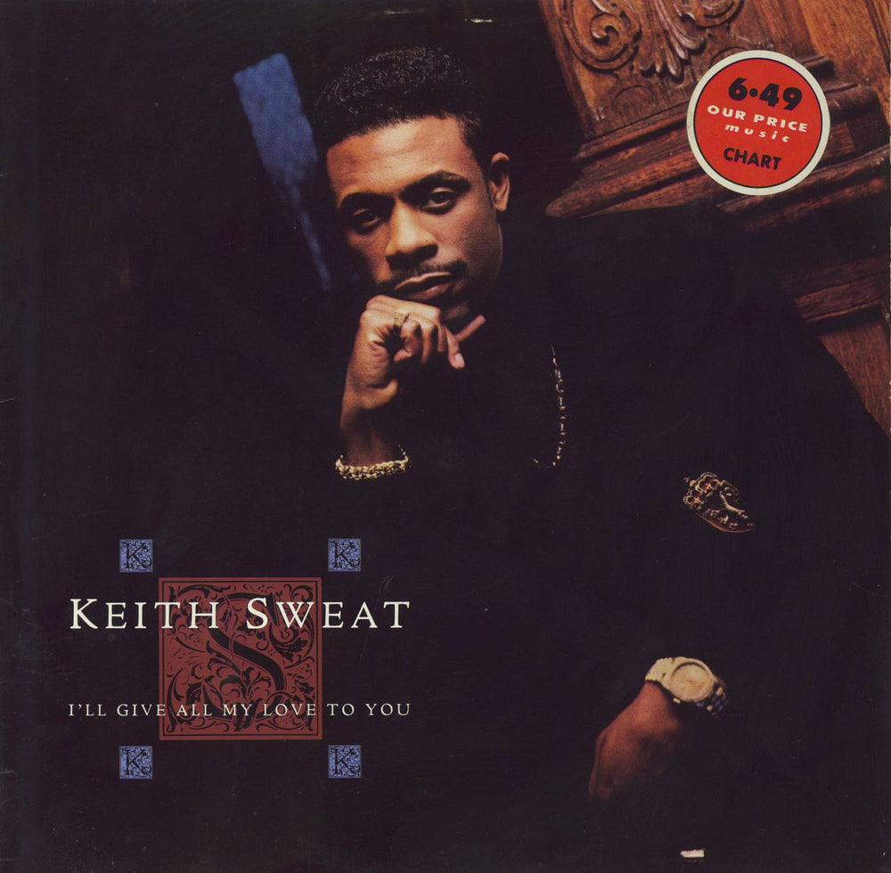 Keith Sweat I'll Give All My Love To You UK vinyl LP album (LP record) EKT60