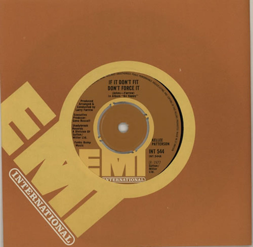 Kellee Patterson If It Don't Fit Don't Force It UK 7" vinyl single (7 inch record / 45) INT544