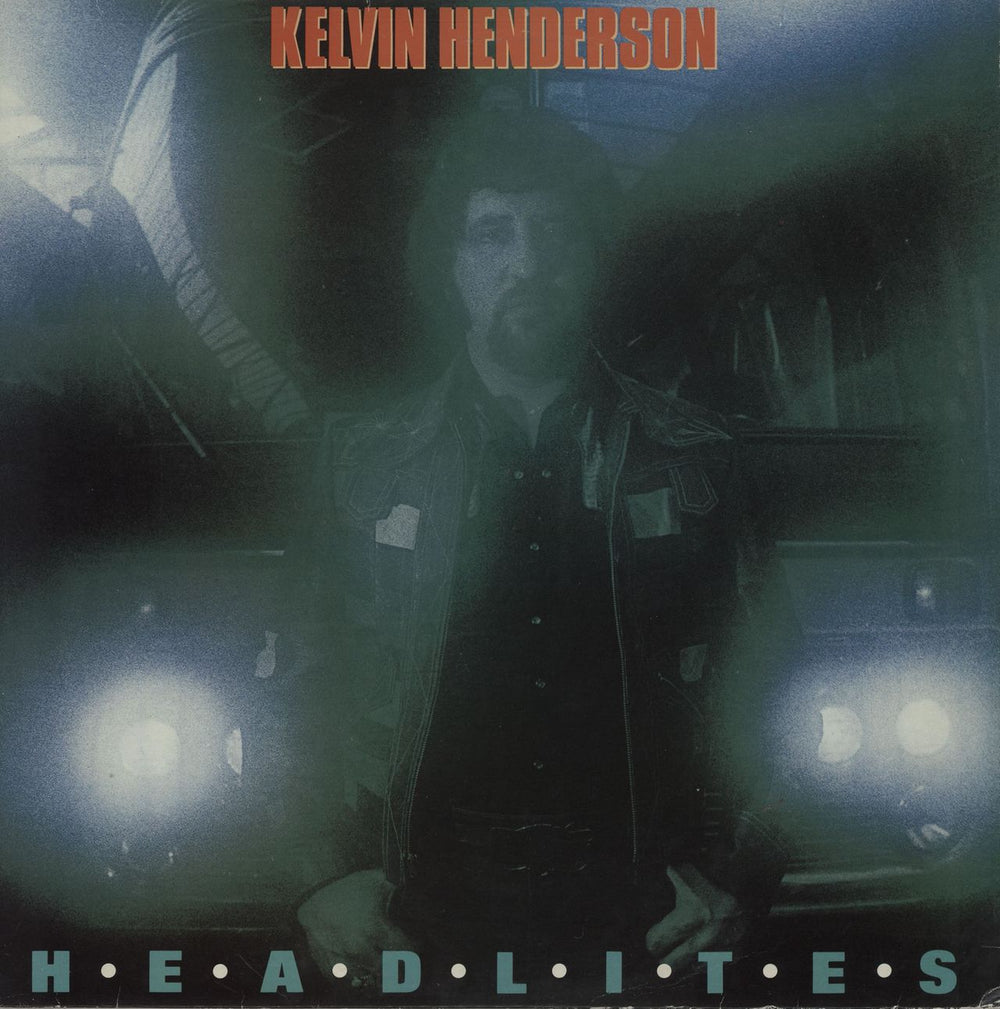 Kelvin Henderson Headlites UK vinyl LP album (LP record) CRLP1003