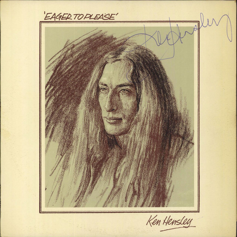 Ken Hensley Eager To Please - Autographed UK vinyl LP album (LP record) ILPS9307