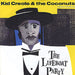 Kid Creole & The Coconuts The Lifeboat Party - Wide German 7" vinyl single (7 inch record / 45) 105930-100