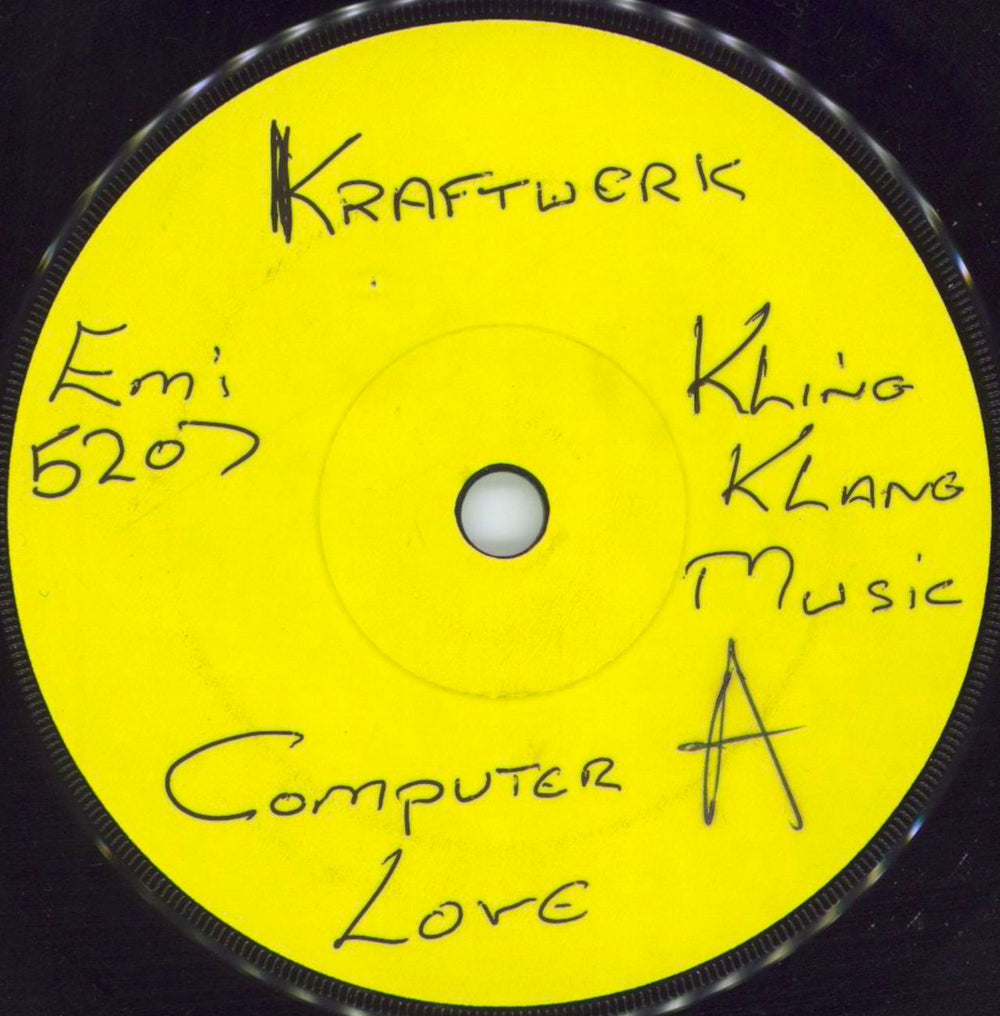 Kraftwerk Computer Love - Test Pressing UK 7" vinyl single (7 inch record / 45) EMI5207