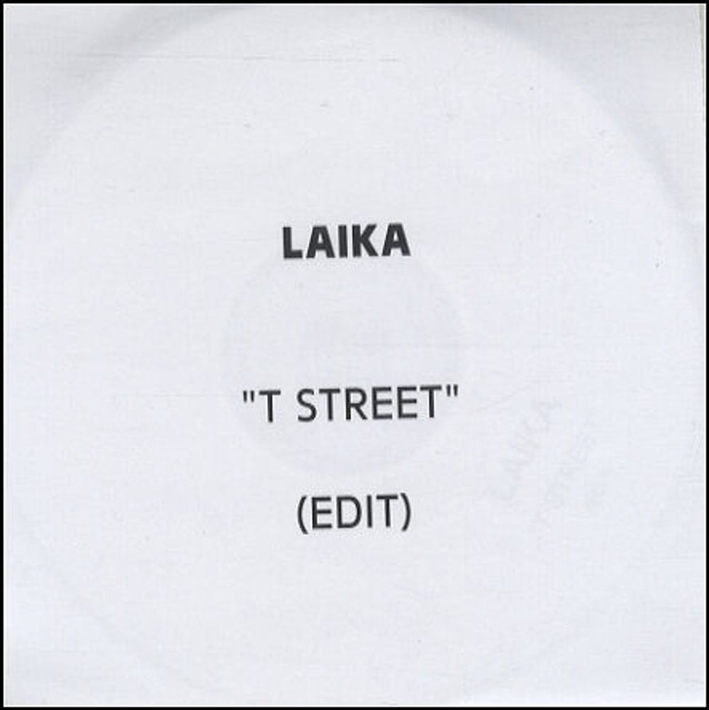 Laika T Street UK Promo CD-R acetate CD-R ACETATE