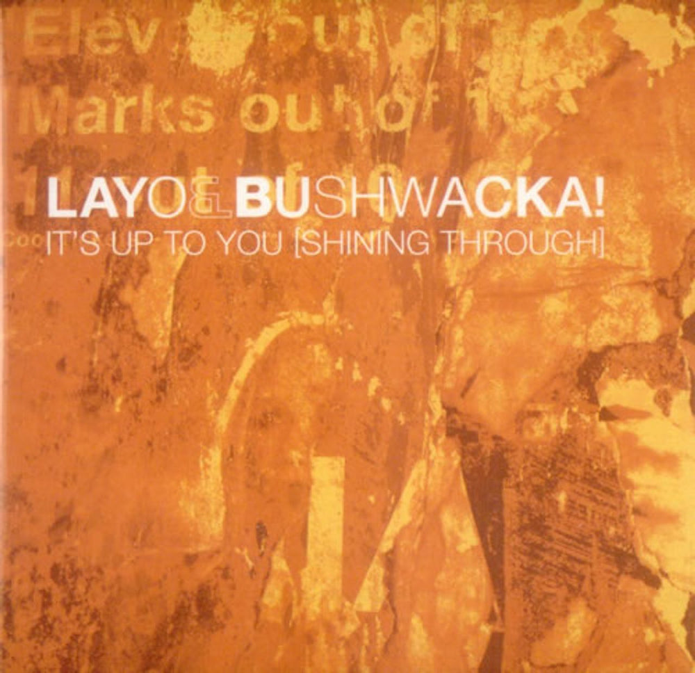 Layo & Bushwacka! It's Up To You [Shining Through] UK CD single (CD5 / 5") XLS163CD