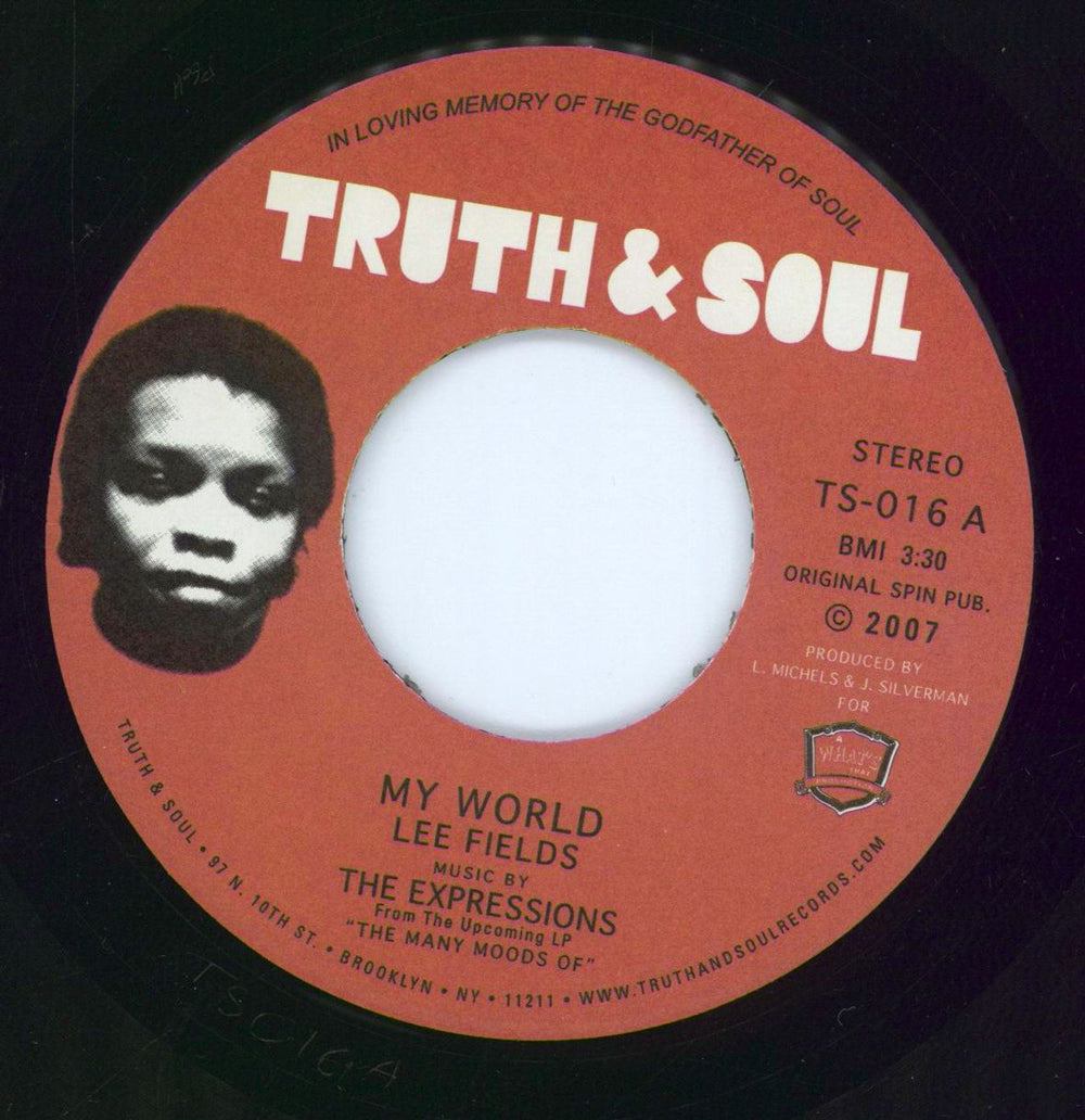 Lee Fields My World US 7" vinyl single (7 inch record / 45) TS-016