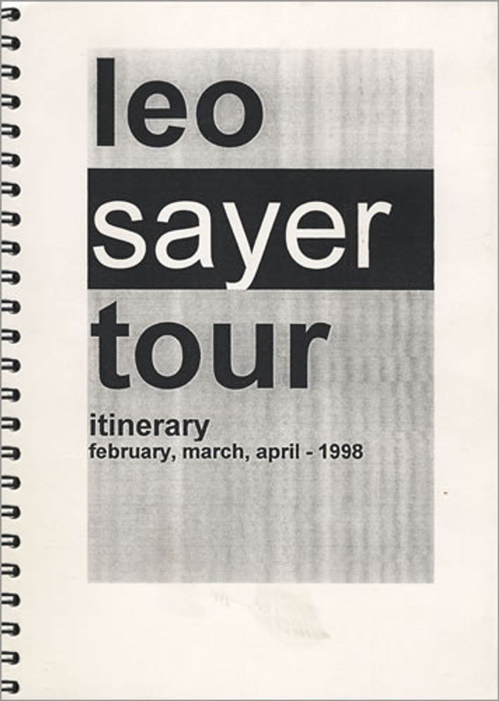 Leo Sayer 1998 Tour Itinerary UK Itinerary TOUR ITINERARY