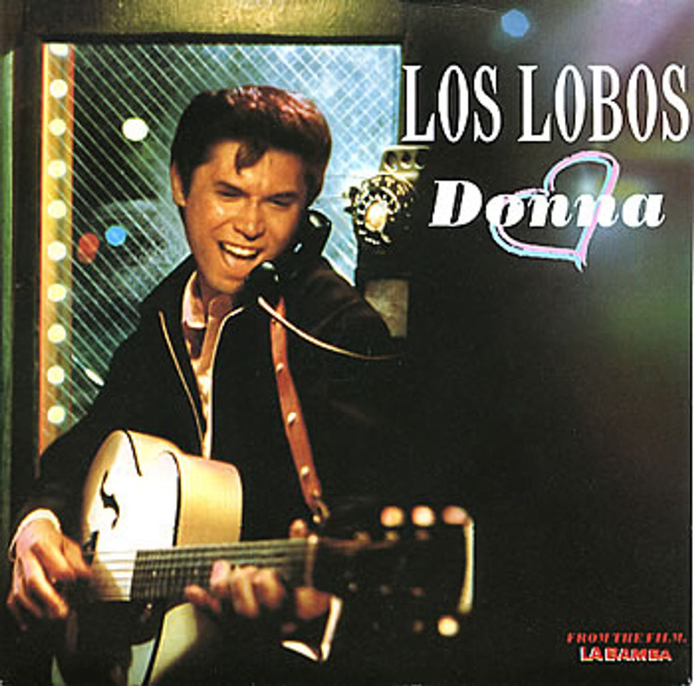 Los Lobos Donna UK 7" vinyl single (7 inch record / 45) LASH16