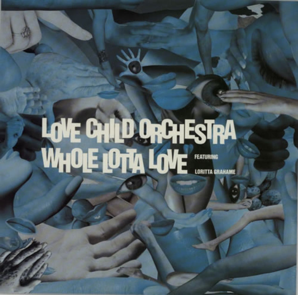 Love Child Orchestra Whole Lotta Love UK 12" vinyl single (12 inch record / Maxi-single) HYMNX1