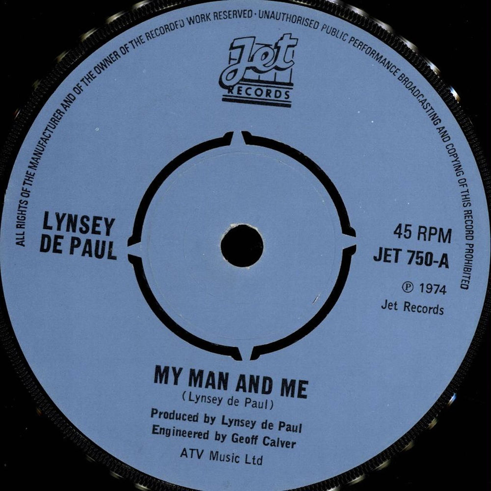 Lynsey De Paul My Man And Me - Four Prong Centre UK 7" vinyl single (7 inch record / 45) JET750