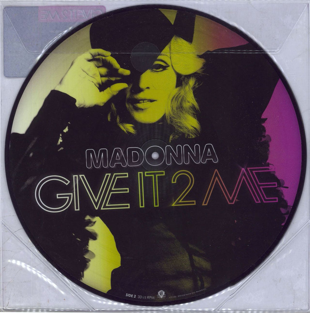 Madonna Give It 2 Me US 12" vinyl picture disc (12 inch picture record) 093624985341