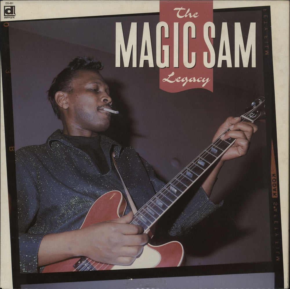 Magic Sam The Magic Sam Legacy US vinyl LP album (LP record) DS-651