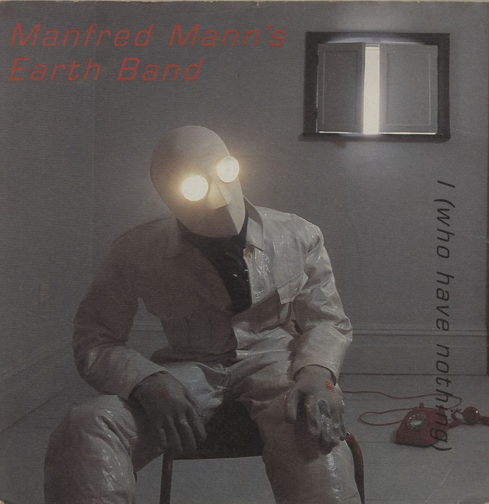 Manfred Mann's Earth Band I (Who Have Nothing) - P/s UK 7" vinyl single (7 inch record / 45) BRO137