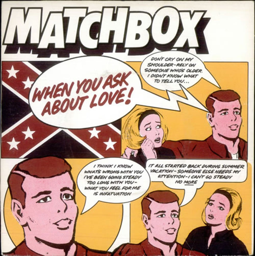 Matchbox When You Ask About Love UK 7" vinyl single (7 inch record / 45) MAG191