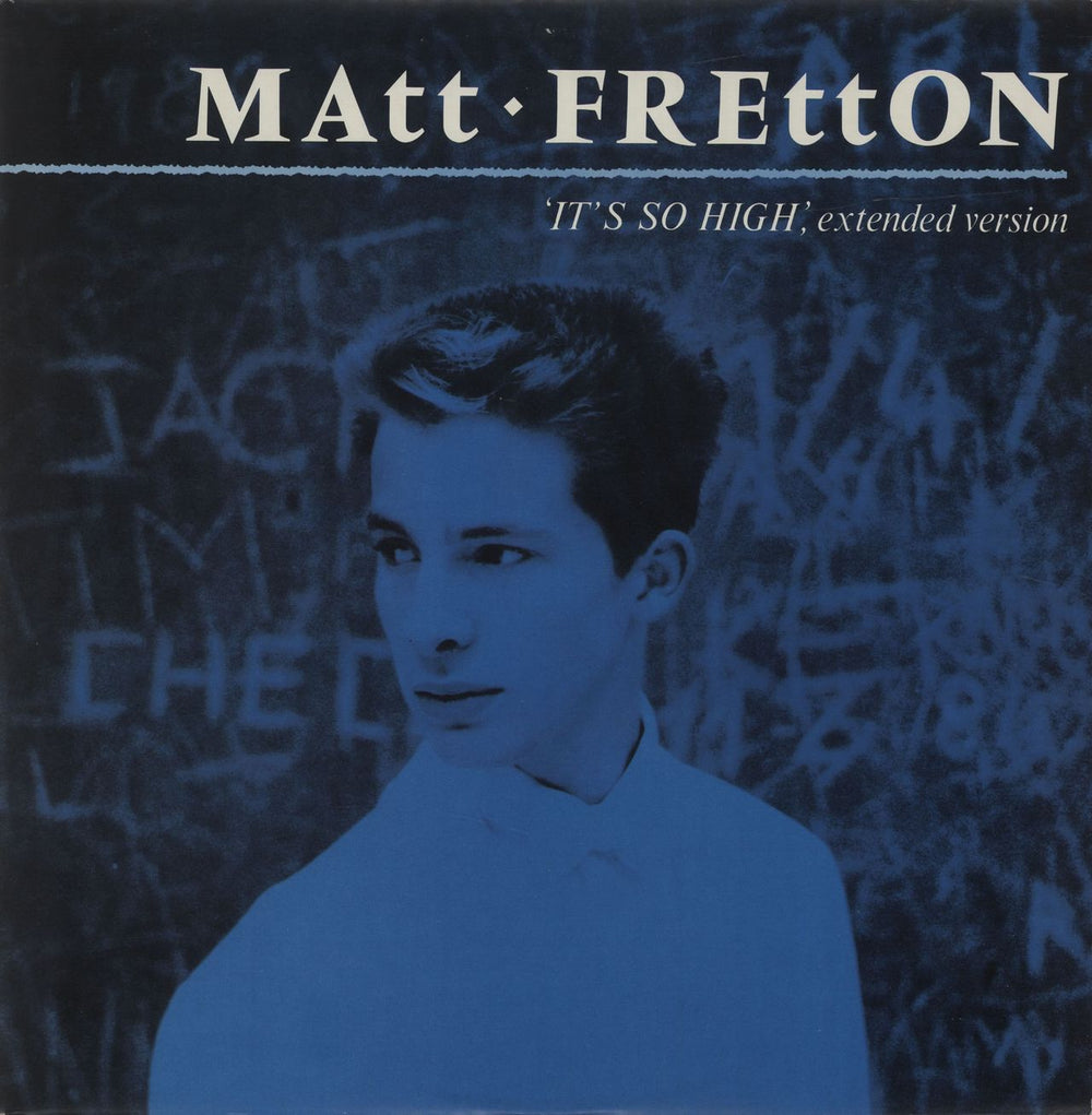 Matt Fretton It's So High UK 12" vinyl single (12 inch record / Maxi-single) MATTX1