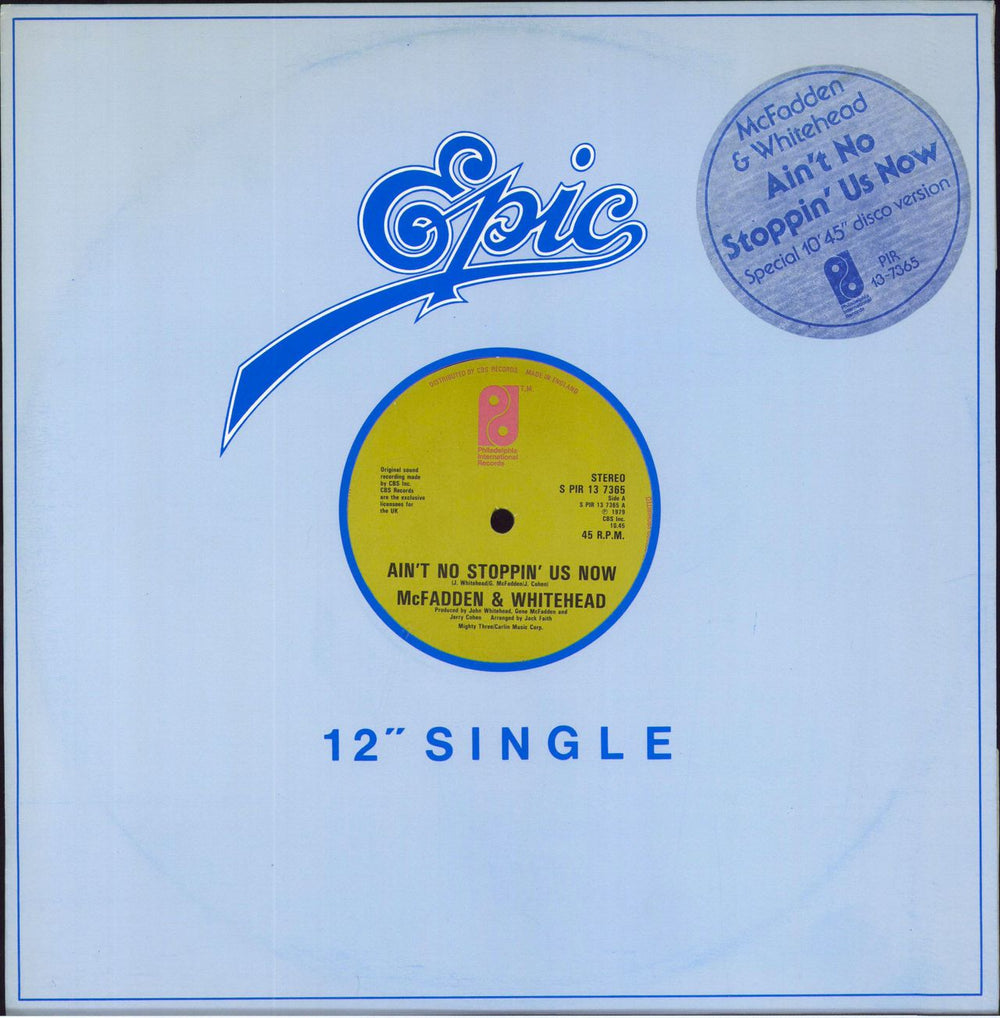 McFadden & Whitehead Ain't No Stoppin' Us Now UK 12" vinyl single (12 inch record / Maxi-single) SPIR137365