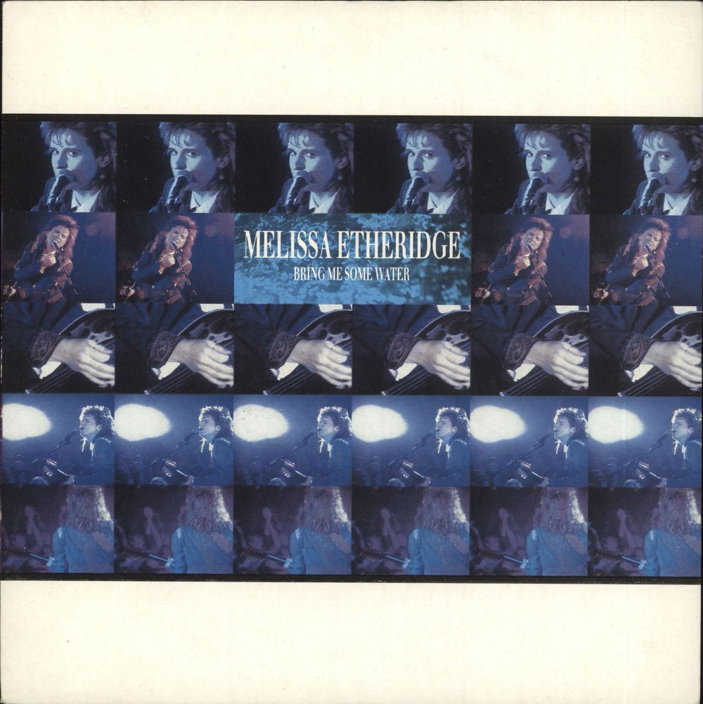 Melissa Etheridge Bring Me Some Water - White/Blue Slv UK 7" vinyl single (7 inch record / 45) IS393