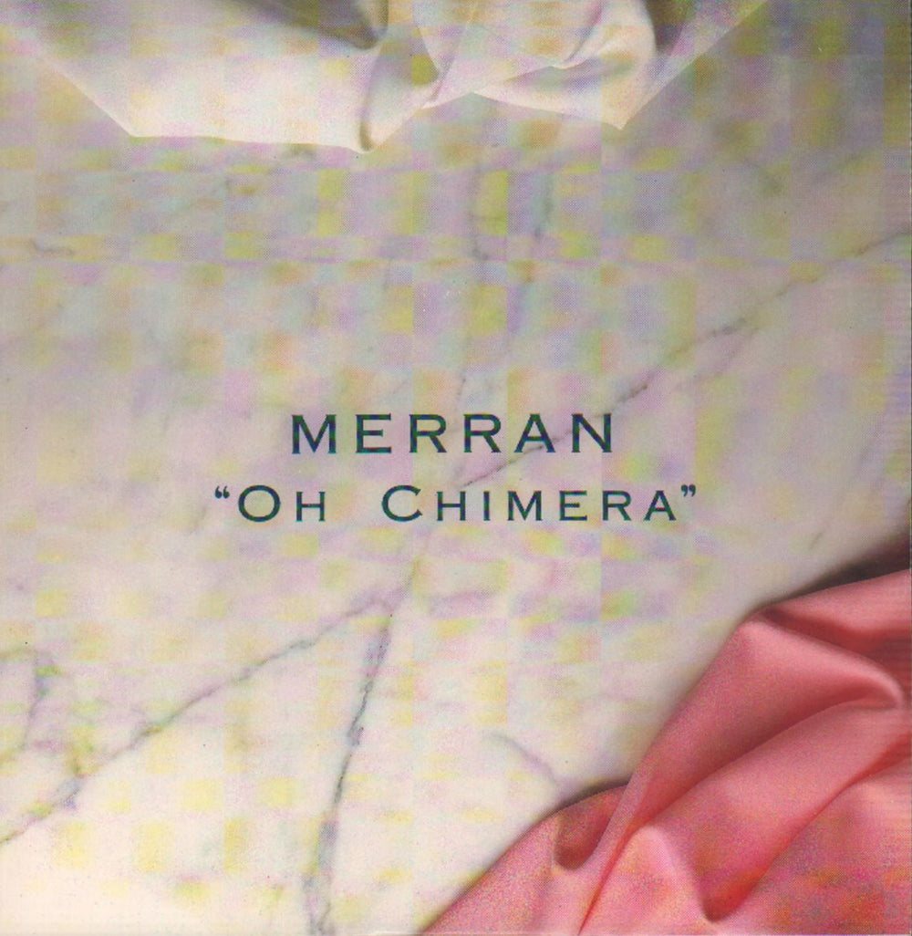 Merran Oh Chimera UK 7" vinyl single (7 inch record / 45) SIREN5