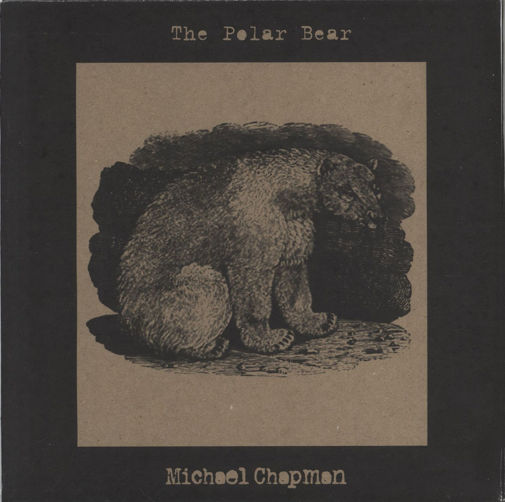 Michael Chapman The Polar Bear - Sealed UK vinyl LP album (LP record) PTYT078