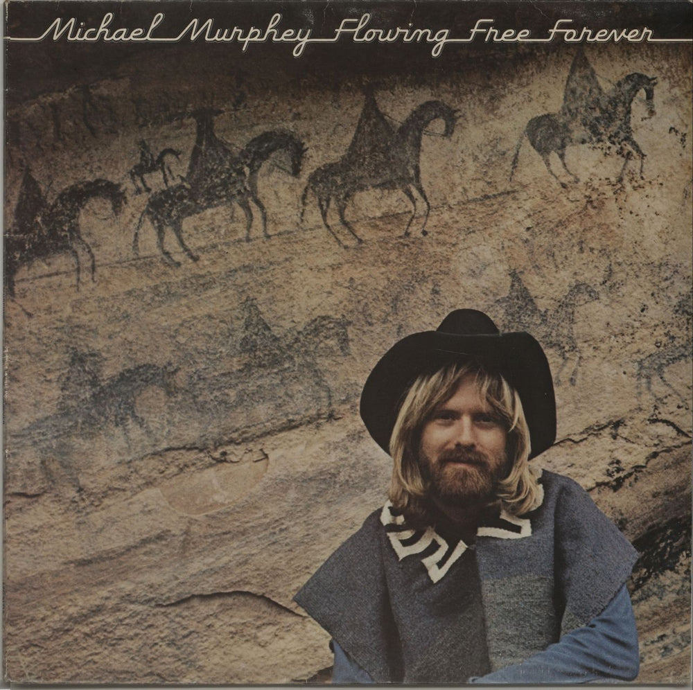 Michael Murphey Flowing Free Forever UK vinyl LP album (LP record) EPC81713