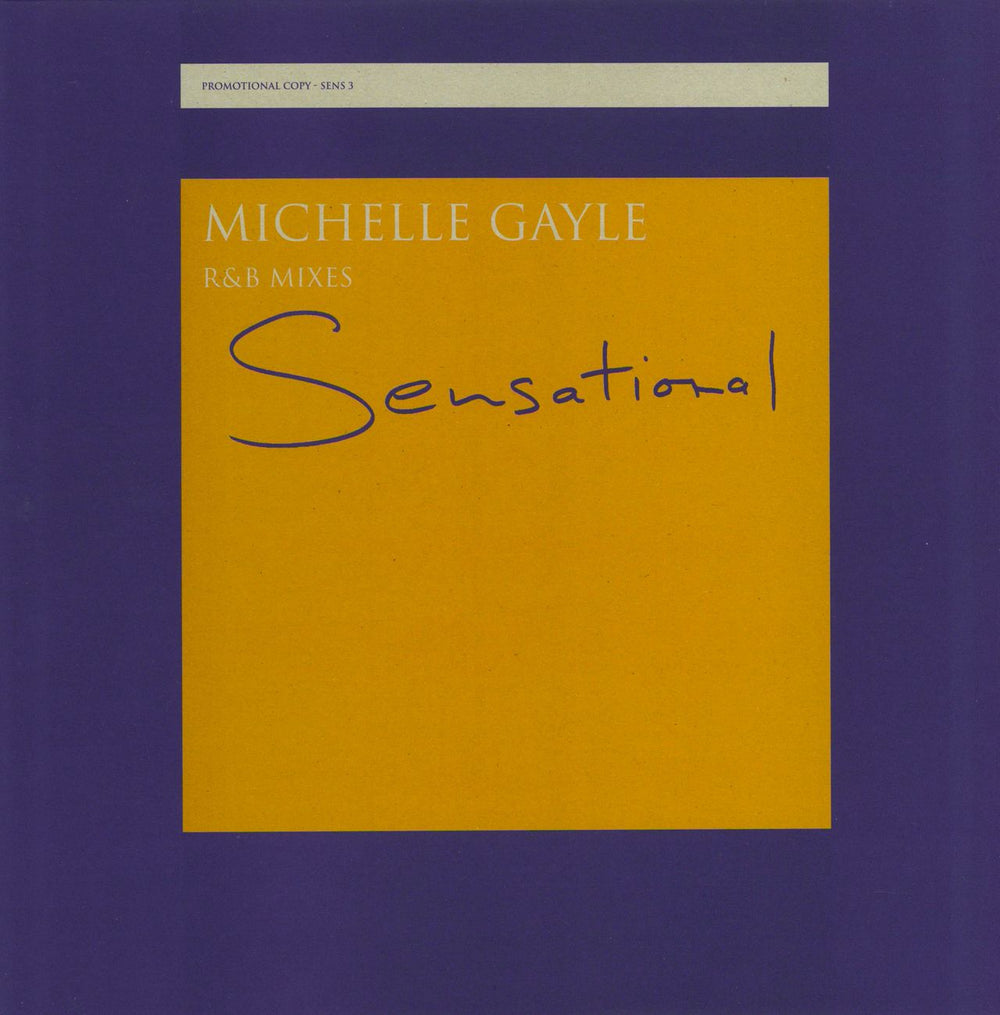 Michelle Gayle Sensational R&B Mixes - Duplicate UK Promo 12" vinyl single (12 inch record / Maxi-single) SENS3