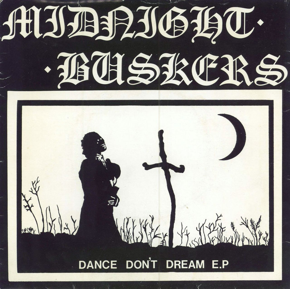 Midnight Buskers Dance Don't Dream EP UK 7" vinyl single (7 inch record / 45) SRTKS814